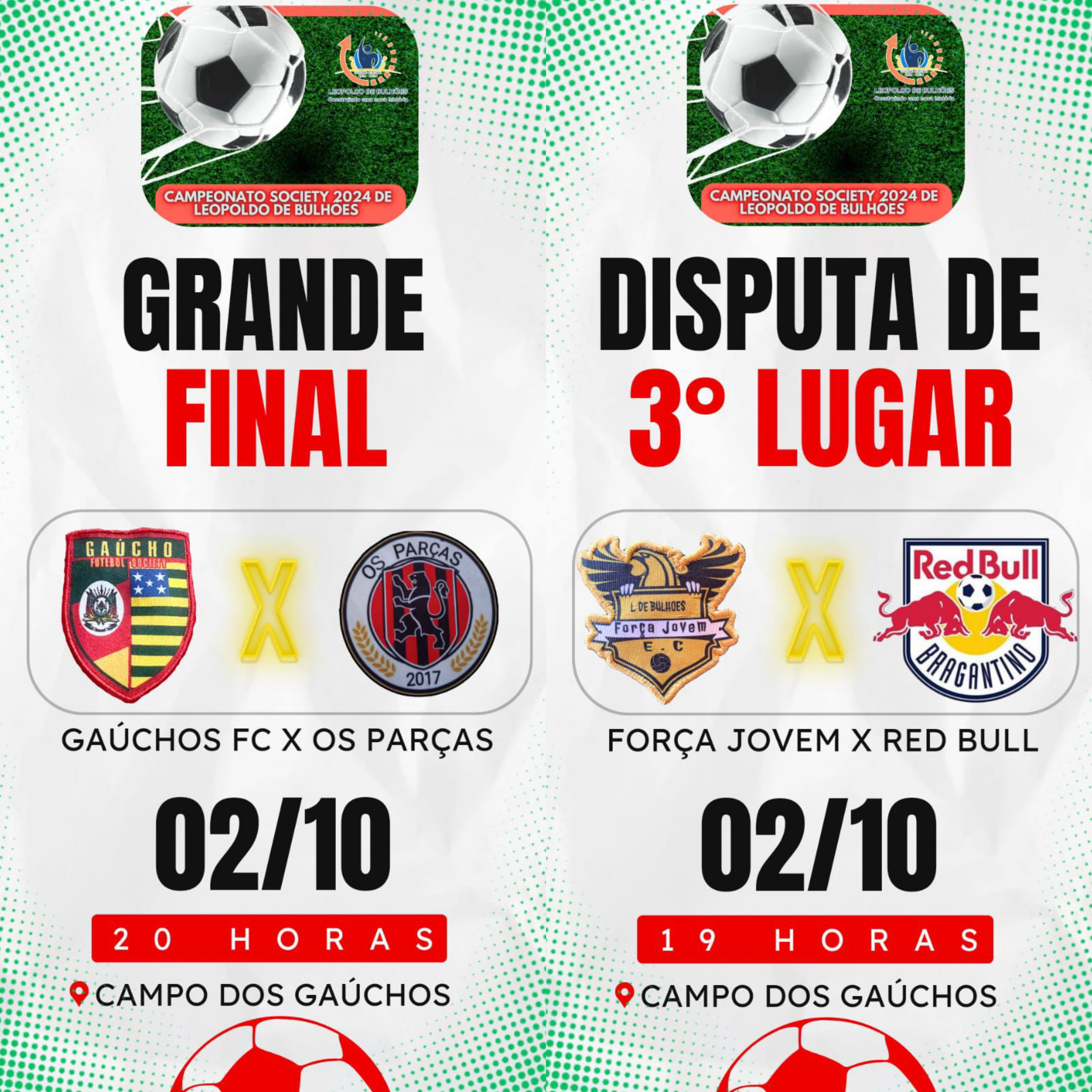 ​NESTA QUARTA ACONTECE A FINAL DO CAMPEONATO DE FUTEBOL SOCEYTE DE LEOPOLDO DE BULHÕES