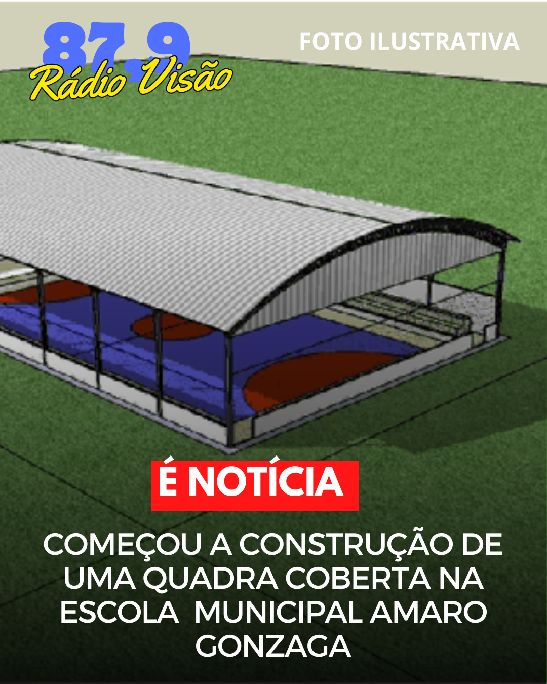 ​COMEÇA A CONSTRUÇÃO DE UMA QUADRA COBERTA NA ESCOLA MUNICIPAL AMARO GONZAGA