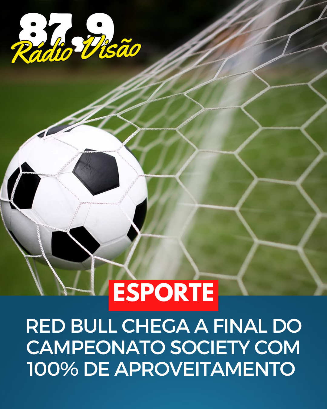 ​RED BULL CHEGA A FINAL DO CAMPEONATO SOCEYTE COM 100% DE APROVEITAMENTO