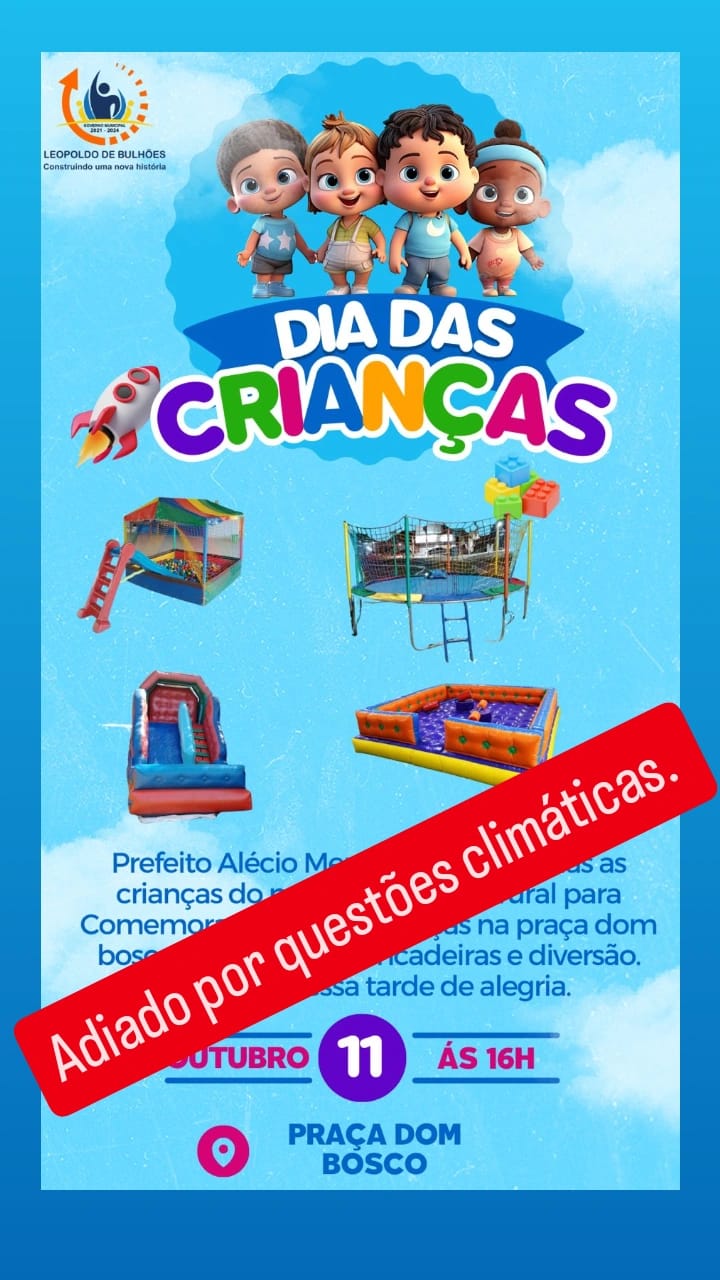 ​FESTA DO DIA DAS CRIANÇAS FOI TRANSFERIDA PARA DOMINGO