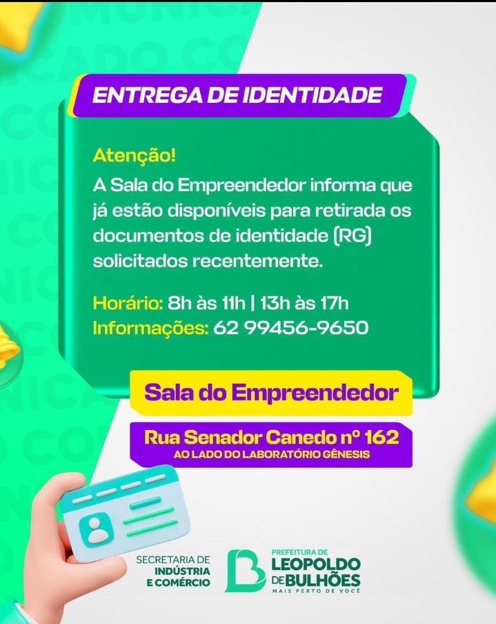 ​CARTEIRAS DE IDENTIDADE DISPONÍVEIS NA SALA DO EMPREENDEDOR DE LEOPOLDO DE BULHÕES