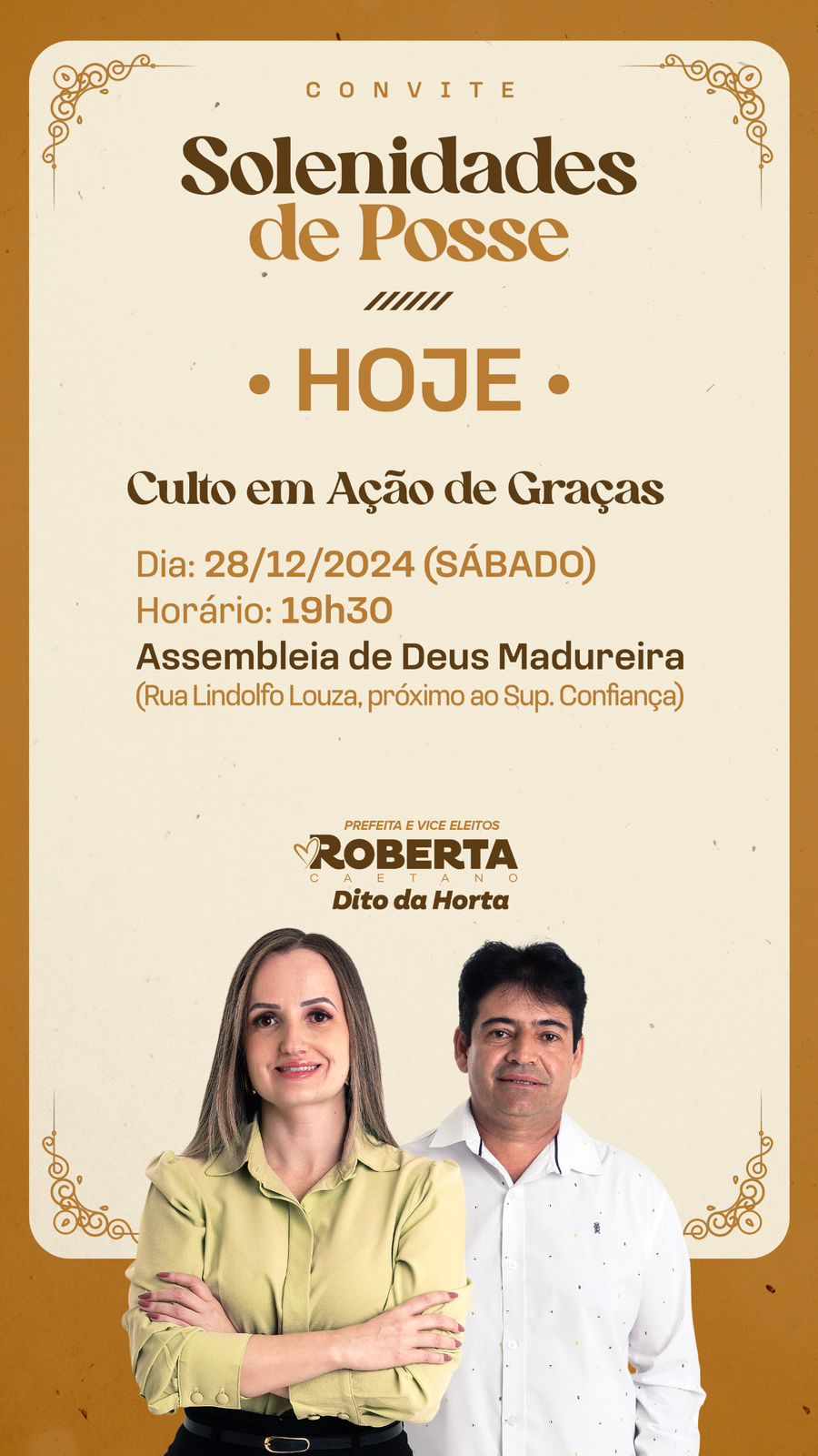 ​COMEÇAM HOJE OS EVENTOS DA POSSE DA PREFEITA ELEITA ROBERTA CAETANO E O VICE DITO DA HORTA