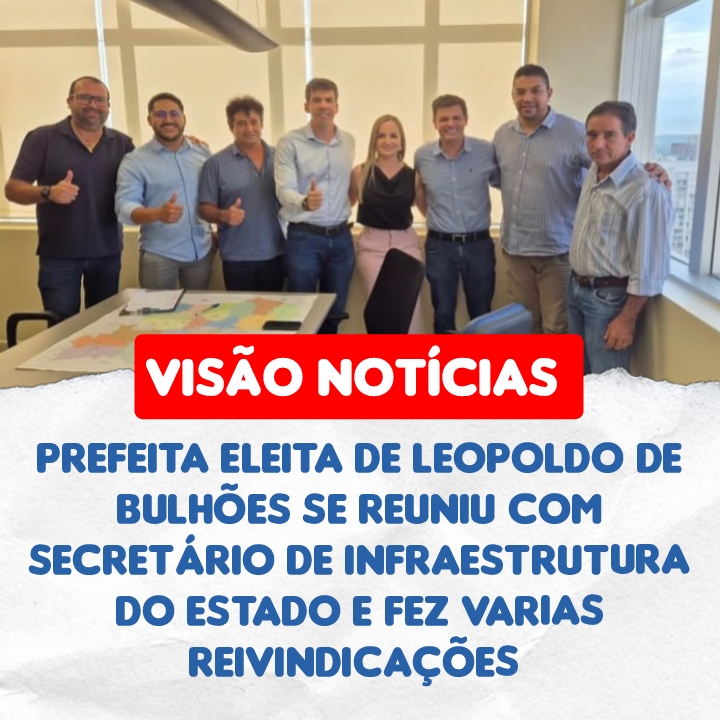 ​PREFEITA ELEITA DE LEOPOLDO DE BULHÕES SE REUNIU COM O SECRETÁRIO DE INFRAESTRUTURA DO ESTADO E FEZ VÁRIAS SOLICITAÇÕES ENTRE ELAS O RETORNO DA SANEAGO PARA A DISTRIBUIÇÃO DE ÁGUA NA CIDADE