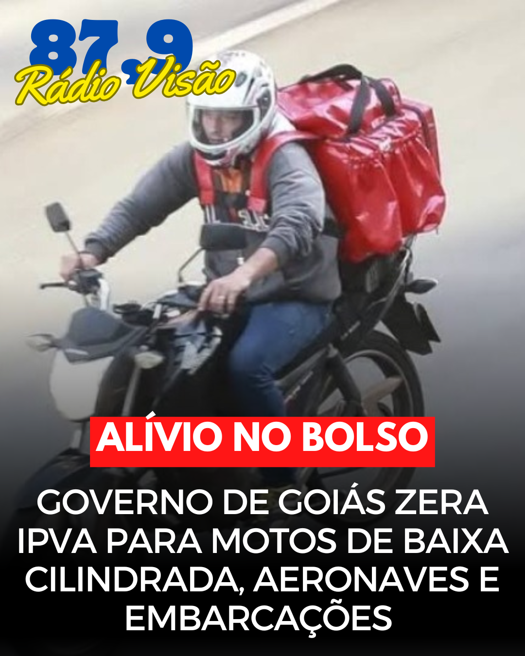 ​Alívio no bolso! Governo de Goiás zera IPVA para motos de baixa cilindrada, aeronaves e embarcações! ️  Texto: