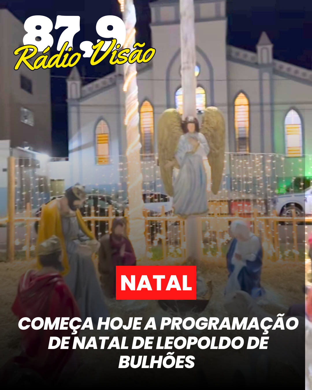 ​COMEÇA HOJE A PROGRAMAÇÃO DE NATAL DE LEOPOLDO DE BULHÕES