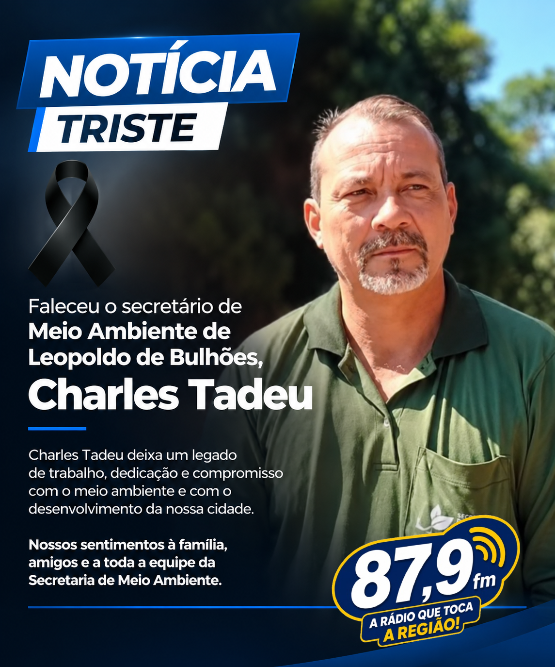 ​FALECEU O SECRETÁRIO DE MEIO AMBIENTE DE LEOPOLDO DE BULHÕES, CHARLES TADEU