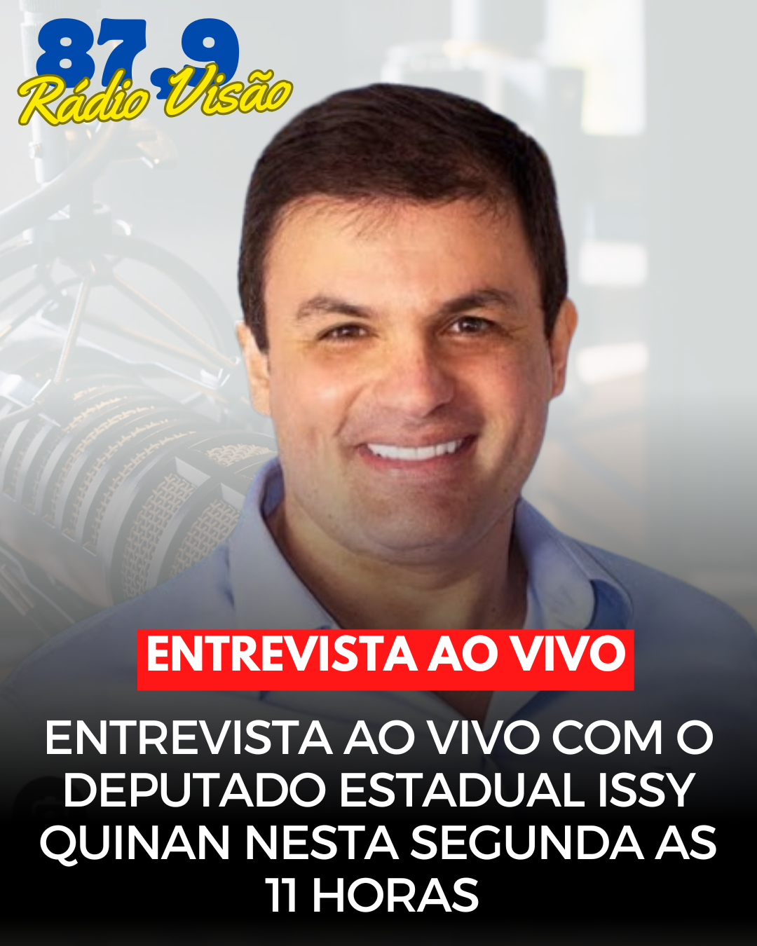 ​ENTREVISTA AO VIVO COM O DEPUTADO ESTADUAL ISSY QUINAN