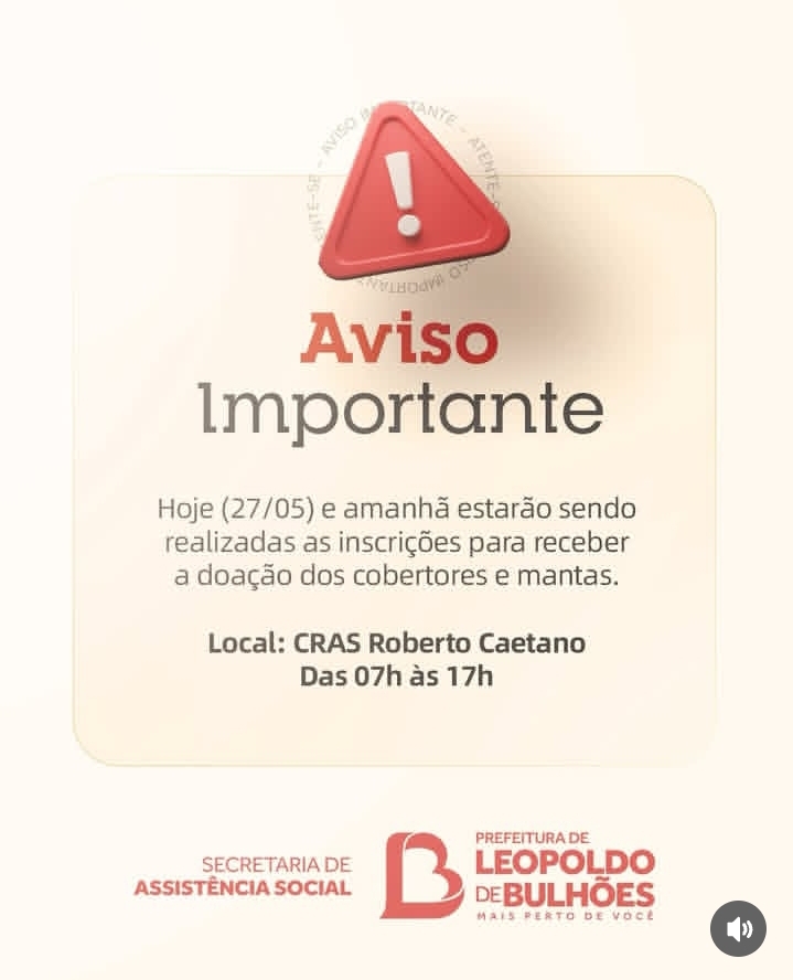 ​PREFEITURA DE LEOPOLDO DE BULHÕES ABRE INSCRIÇÕES PARA DISTRIBUIR COBERTORES